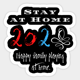 Stay at home Sticker